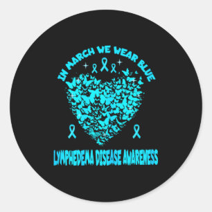 Womens Lymphedema Disease Month In May We Wear Blu Classic Round Sticker