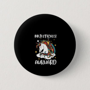 Womens Majestically Awkward Unicorn Gift Design Id 6 Cm Round Badge