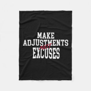 Womens Make Adjustments Not Excuses Motivational Q Fleece Blanket