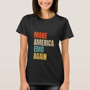 Womens MAKE AMERICA EMO AGAIN Funny Goth US Idea T-Shirt