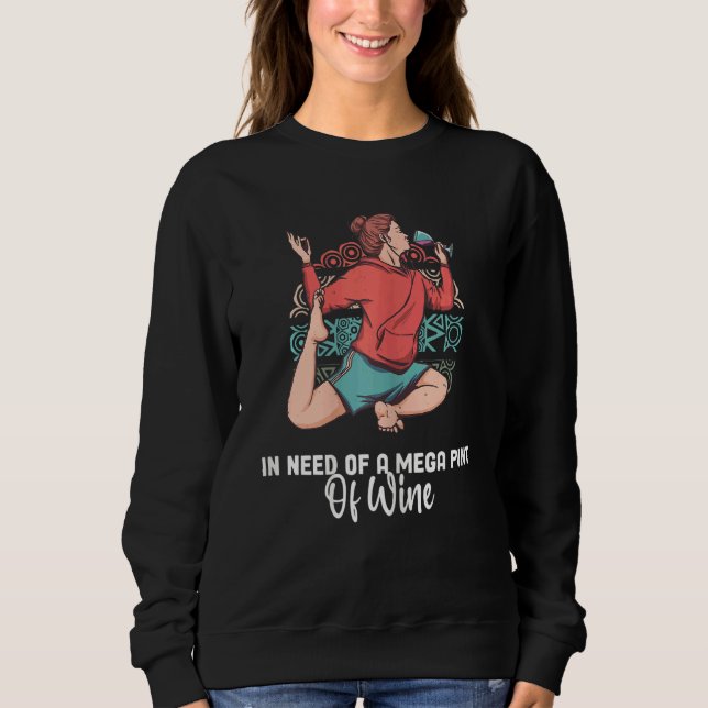 Womens Make Mine A Mega Pint  Wine Drinkers Megapi Sweatshirt (Front)