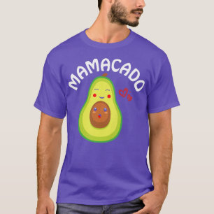 Womens Mama Avocado Mom Funny Avocado MamacadoT-Sh T-Shirt