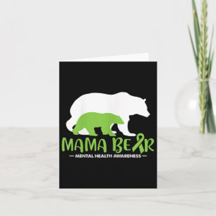 Womens Mama Bear Mental Health Awareness Mum Mama  Card