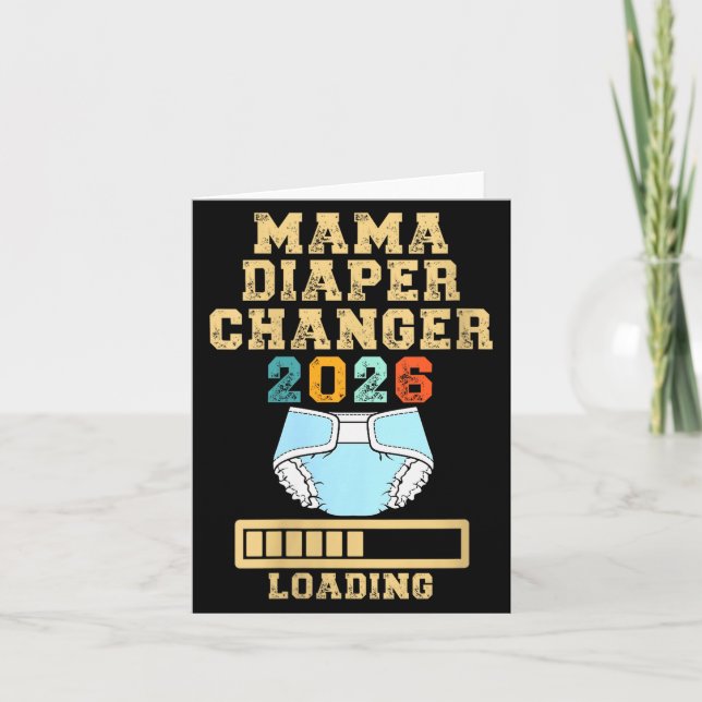 Womens Mama Diaper Changer 2026 New Baby Loading F Card (Front)