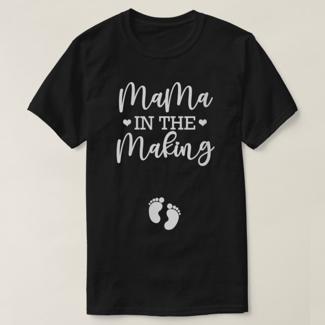 Womens Mama In The Making Pregnancy Announcement C T-Shirt (Design Front)