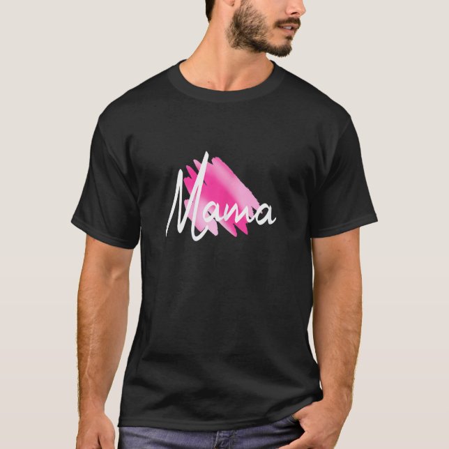 Womens Mama Mother's Day Mother Love T-Shirt (Front)