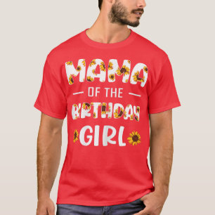 Womens Mama of the Birthday Girl Sunflower Matchin T-Shirt