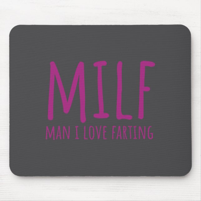 Womens Man I Love Farting Fart S For Women Funny  Mouse Mat (Front)