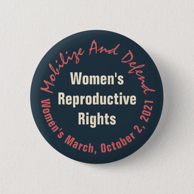 Women's March Defend Reproductive Rights Button (Front)