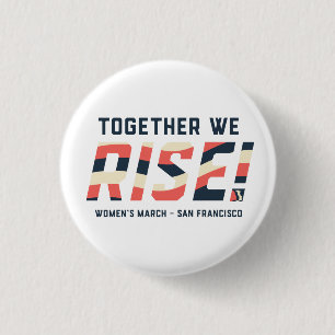 Women's March SF - Together We Rise 3 Cm Round Badge