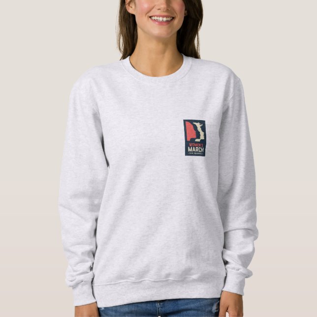 Women's March SF - Together We Rise Sweatshirt (Front)