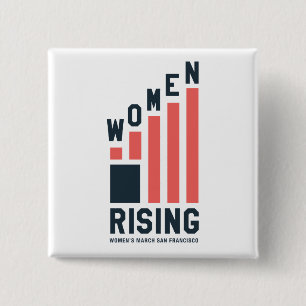 Women's March SF Women Rising Button