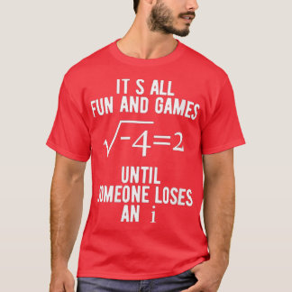 Womens Math Pun   with Sarcastic Sayings Someone L T-Shirt