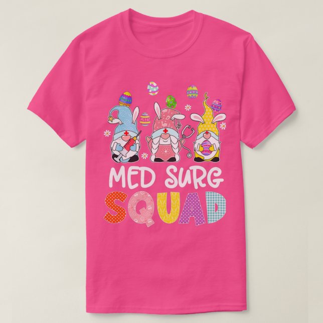 Womens Med Surg Squad Bunny Gnome Eggs Hunting Nur T-Shirt (Design Front)