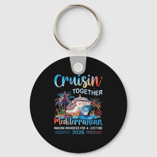 Womens Mediterranean Cruise 2026 Family Vacation C Key Ring