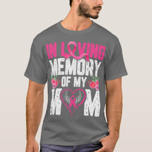 Womens Memory Of My Mom Breast Cancer Awareness Wo T-Shirt