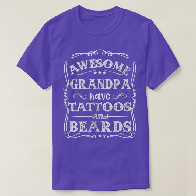 Womens Men Awesome Grandpa Have attoos And Beards  T-Shirt (Design Front)