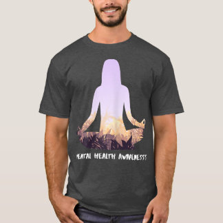 Womens Mental Health Awareness Yoga6927 3053  T-Shirt
