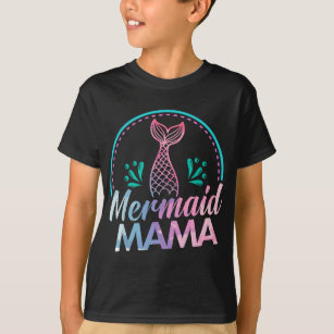 Womens Mermaid Mama Girls Birthday Gift T-Shirt