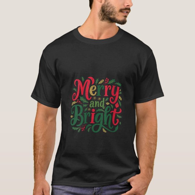 Womens Merry And Bright Christmas Holly Leaves Fun T-Shirt (Front)
