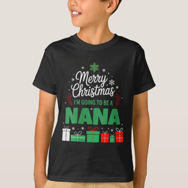 Womens Merry Christmas I'm Going To Be A Nana Preg T-Shirt (Front)