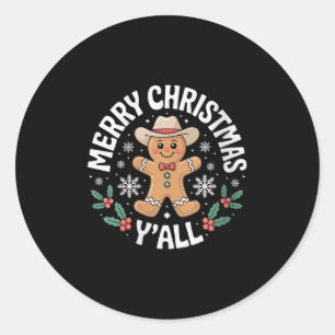 Womens Merry Christmas Yall Gingerbread Cowboy How Classic Round Sticker