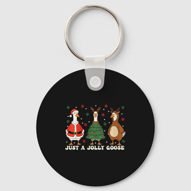 Womens Merry Goosemas Christmas Just A Jolly Goose Key Ring (Front)