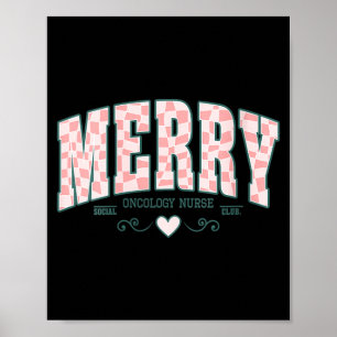 Womens Merry Oncology Nurse Chequered College Poster