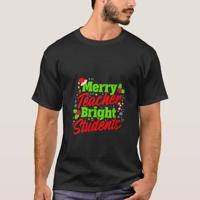 Womens Merry Teacher Bright Students Christmas Par T-Shirt (Front)