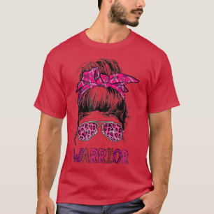 Womens Messy Bun Glasses Wear Pink Warrior Breast T-Shirt