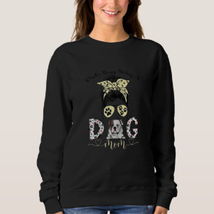 Womens Messy Bun Kinda Busy Being A Dog Mum Americ Sweatshirt