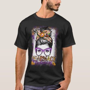 Womens Messy Bun Pharmacy Technician Pharmacist Ha T-Shirt
