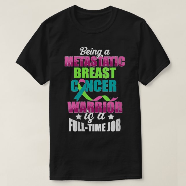 Womens Metastatic Breast Cancer Awareness Treating T-Shirt (Design Front)