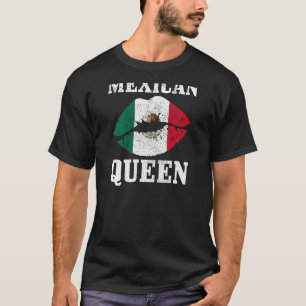 Womens Mexican Queen Mexico Flag Pride Vintage Gir T-Shirt