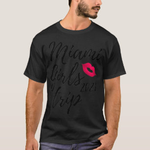 Womens Miami Girls Trip 2021 Bachelorette Vacation T-Shirt