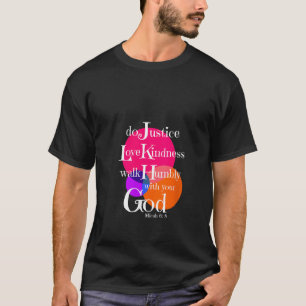 Womens Micah 6 8 Bible Verse Do Justly Love Kindne T-Shirt