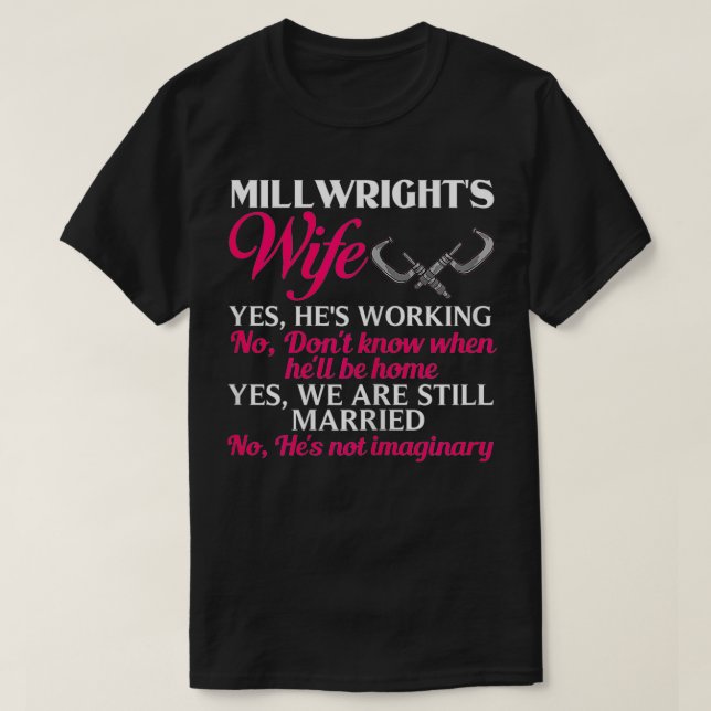 Womens Millwright Wife Training Industrial Mechani T-Shirt (Design Front)