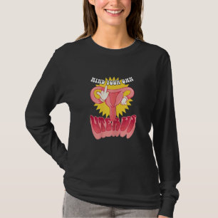 Womens Mind Your Own Uterus 70s Feminism Quotes Ab T-Shirt