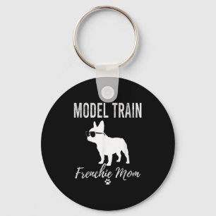 Womens Model Train Frenchie Mom Shirt Funny Dog Lo Key Ring