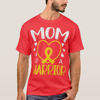 Womens Mom Of A Warrior Childhood Cancer Awareness T-Shirt