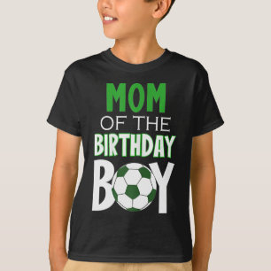 Womens Mom Of The Birthday Boy Soccer Mom T-Shirt