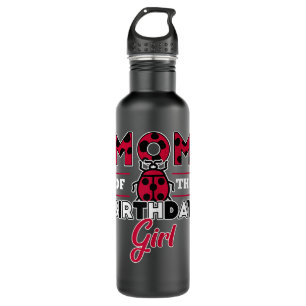Womens Mom Of The Birthday Girl Ladybug Theme Momm 710 Ml Water Bottle