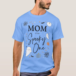 Womens Mom of the Spooky One First Birthday Blue B T-Shirt