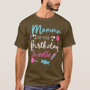 Womens Momma Of The Birthday Sweetie Candy Boy Gir T-Shirt