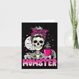 Womens Momster Skull Mom Coffee Lover Halloween Me Card