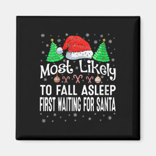 Womens Most Likely To Fall Asleep First Waiting Fo Magnet