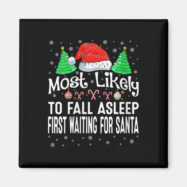 Womens Most Likely To Fall Asleep First Waiting Fo Magnet (Front)