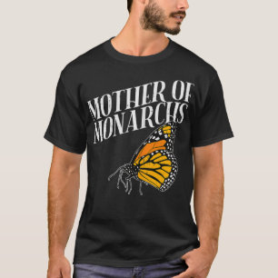 Womens Mother Of Monarchs l Funny Entomology T-Shirt