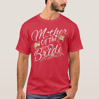 Womens Mother of the Bride Cute Wedding Bridal Par T-Shirt
