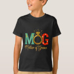 Womens Mother Of The Groom Mob Mog Mum Wedding Bac T-Shirt<br><div class="desc">Womens Mother Of The Groom Mob Mog Mum Wedding Bachelorette 1</div>